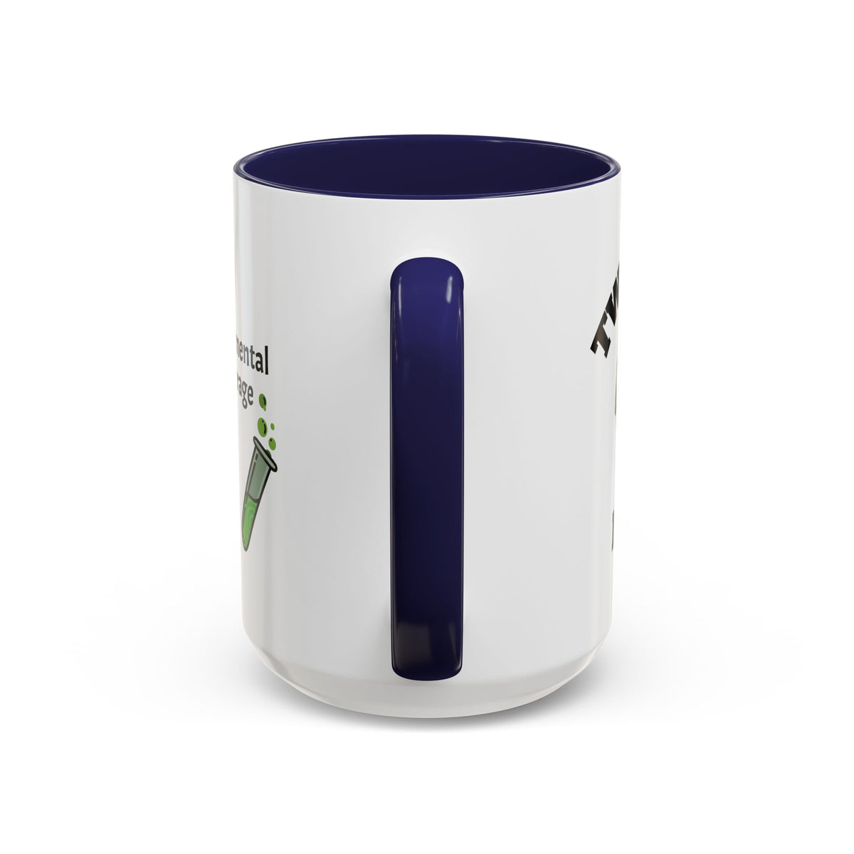 "Experimental Beverage" Coffee Mug (11/15oz)